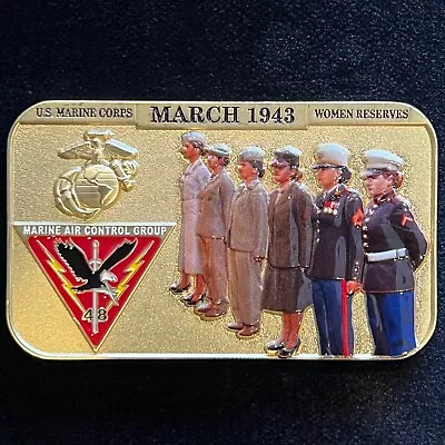 Marine Air Control Group MACG 48 Women Reserves Mess Night Challenge Coin • $21.99