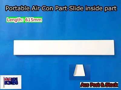 $14.95 • Buy Portable Air Conditioner Spare Parts Window Slide Kit (Inside Part) (615mmx93mm)