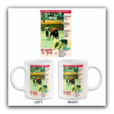 The Moment Of Truth - 1965 - Movie Poster Mug • $16.99