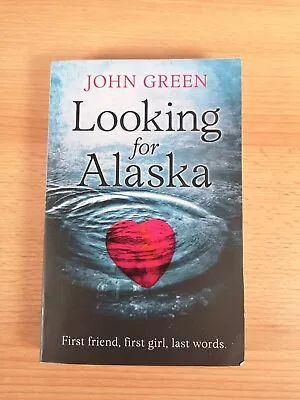 Looking For Alaska By John Green (Paperback 2011) • £2.50