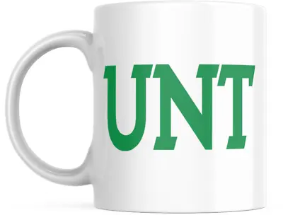 The University Of North Texas Really Didn't Think This Through Funny Coffee Mug • $13.95