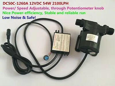 12VDC Power/ Speed Ajustable Water Pump DC50C-1260A 54W 2100LPH Circulation Sys. • $65.99