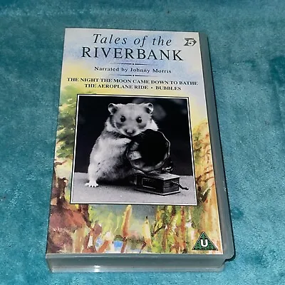 Tales Of The River Bank Childrens Story VHS Tape Collectable VHS Johnny Norris • £6.49