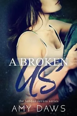 A Broken Us By Daws Amy Like New Used Free P&P In The UK • £15.68