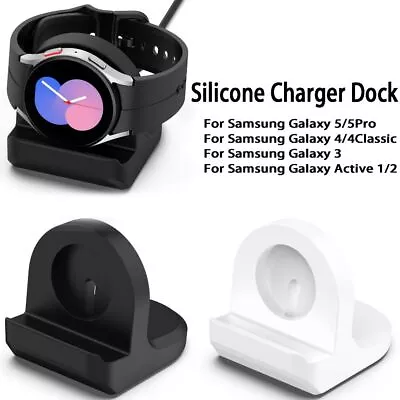 Dock Silicone Stand Charger Holder For Samsung Galaxy Watch 5 4 3 Active 1 2 • $11.48