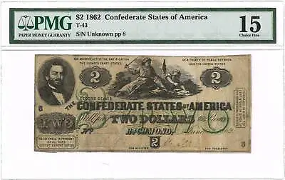 1862 $2 Confederate States Of America Note T-43 PMG Ch F 15 • $475