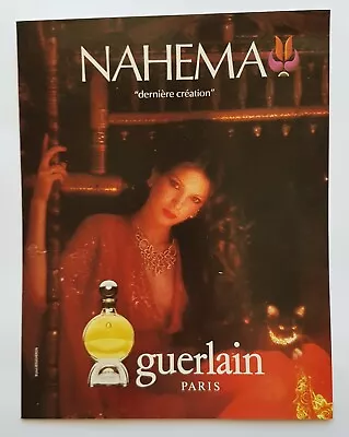 GUERLAIN Perfume Nahéma - ADVERTISING 1980 - AD Ref: 485 • $3.51