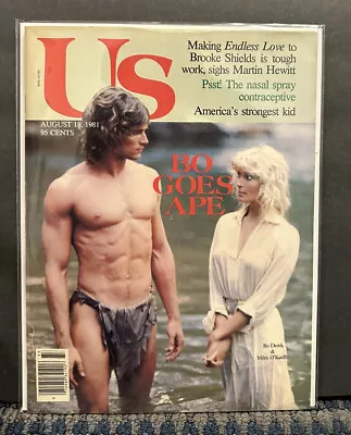 1981 August 18th Us Magazine BO DEREK Miles O’Keefe (B1) • $89.99