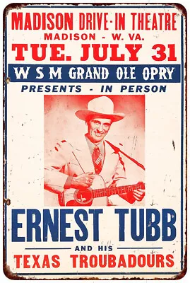 1956 Ernest Tubb Grand Ole Opry Madison Drive-In Vintage Reproduction Metal Sign • $21.95