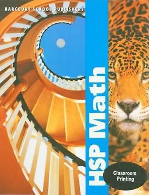 $8.86 • Buy HSP Math, Grade 6 - 015341264X, HARCOURT SCHOOL PUBLISHERS, Hardcover