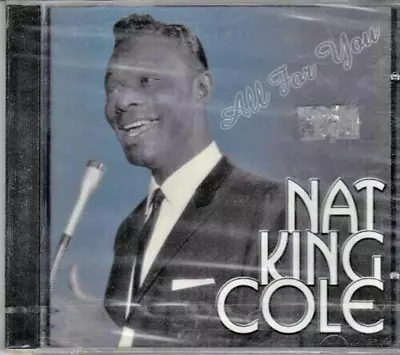 Nat King Cole - ALL FOR YOU CD (1998) Audio Quality Guaranteed Amazing Value • £1.95