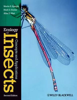 Ecology Of Insects: Concepts And Applications Speight Martin R.Hunter Mark D • $22.82