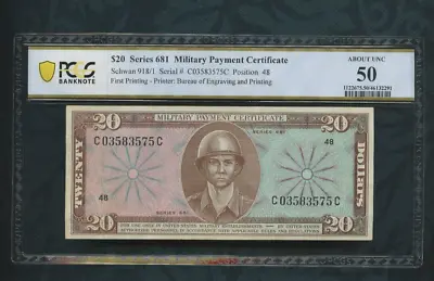 Military Payment Certificate Series 681   $20 Dollars PCGS 50   First Printing  • $50