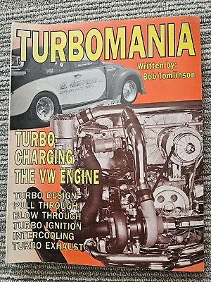 $195 • Buy Turbomania: Turbo Charging The VW Engine, By Bob Tomlinson