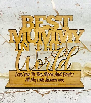 Personalised Best Mummy In The World Plaque Wooden Oak Gifts Custom Sign • £4.95