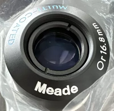 Vintage Meade Japan Research Grade Telescope Eyepiece 16.8mm Multi Coated New!!! • $299.99