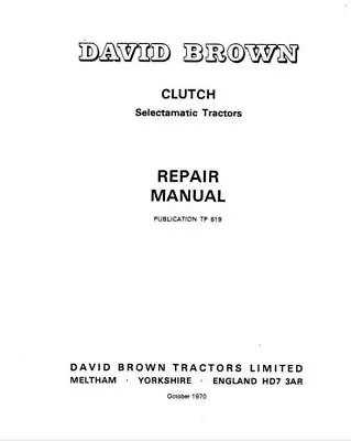 DB 770-1200 Clutch Repair Workshop Manual • £18