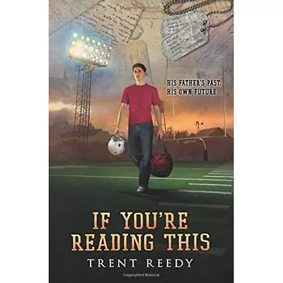 If You're Reading This - Paperback NEW Trent Reedy(Aut 2016-02-23 • £10.31