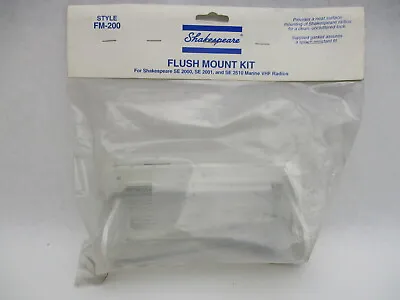 Shakespeare FM-200 FLUSH MOUNT KIT For SE 2000 2001 & 2510 MARINE VHF RADIOS • $15.99