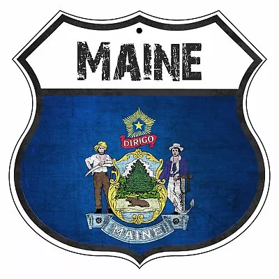 Maine Country Flag Roads Garage Décor Gift Mainers Shield Aluminum Metal Sign • $14.99