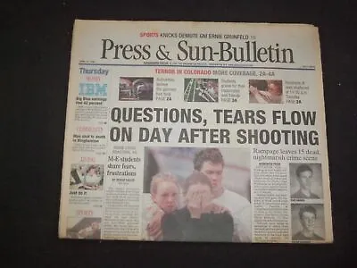 1999 April 22 Press & Sun-bulletin-binghamton Ny - Columbine Shooting - Np 8291 • $30