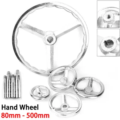 £3.18 • Buy 80-500mm Cast Iron Hand Wheel Chrome Plated Handwheel For Milling Machine Lathe