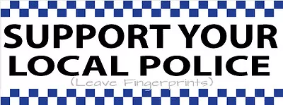 Support Police Funny Sticker JDM Drift 4x4 Ute Decal Bumper Sticker • $5.95