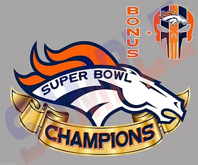 Denver Broncos Super Bowl CHAMPIONS Decal Sticker Car/Boat/Truck/Wall 9x5.75  V6 • $11.99