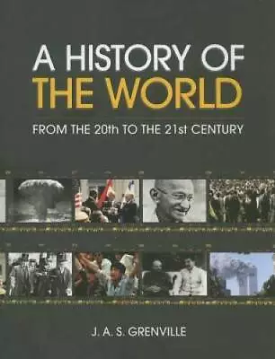 A History Of The World: From The 20th To The 21st Century - Paperback - GOOD • $23.16