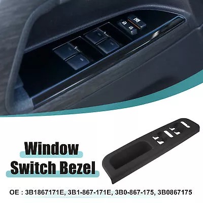 Car Window Switch Bezel Replacement Fit For VW Passat B5 MK4 1998-2004 Black • $13.99