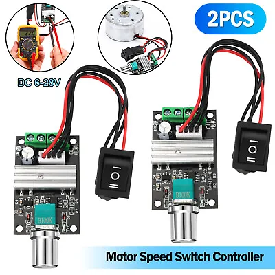2PCS DC 6-28V Motor Speed Switch Controller 3A Control Reversible PWM Regulator • $8.98