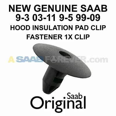 NEW SAAB 9-3 9-5 Hood Insulation Pad Clip 9-5 99-09 9-3 03-11 OEM 92152371 1x • $12.99