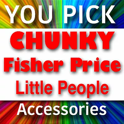 You Pick Fisher Price CHUNKY Little People City Super Hero Circus Figures Pieces • $2.99