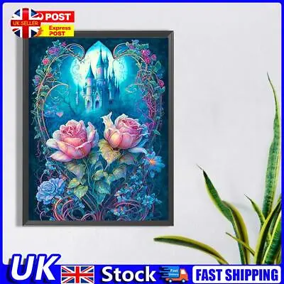 5D DIY Full Round Drill Diamond Painting Rose And Castle Kit Home Decor UK • £6.59