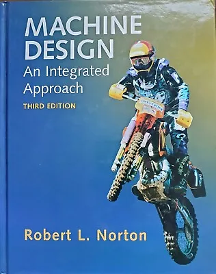 Machine Design : An Integrated Approach By Robert L. Norton (2005 CD-ROM / Har… • $39