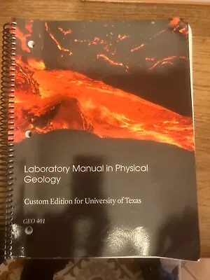 Ut Custom Geo 401 Laboratory Manual In Physical Geology • $19.95