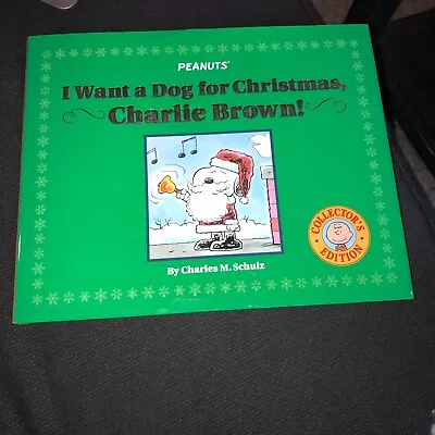 Peanuts I Want A Dog For Christmas Charlie Brown! Book Collector's Edition Hard • $4