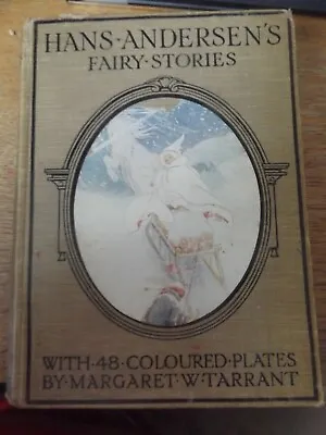 Hans Andersens Fairy Stories With Coloured Plates By M W Tarrant Hardback Book  • £39.99