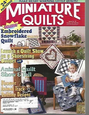 Miniature Quilts Magazine Issue 46 Posies In The Corner Tiny Logs And Cabins • $8.99