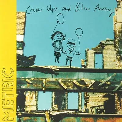 Metric - Grow Up And Blow Away [New Vinyl LP] • $29.08
