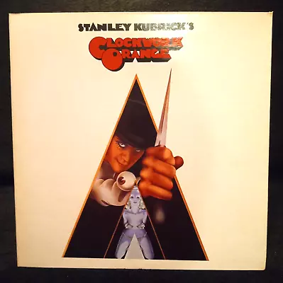 Stanley Kubrick  A Clockwork Orange  Soundtrack (NM Vinyl & Cover /1st Rel-1972) • $40