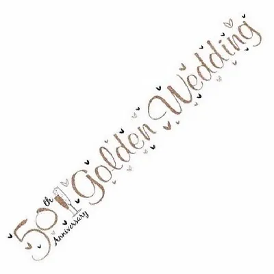 9ft 50th Anniversary Golden Wedding Foil Banner Party Decorations  • £2.09