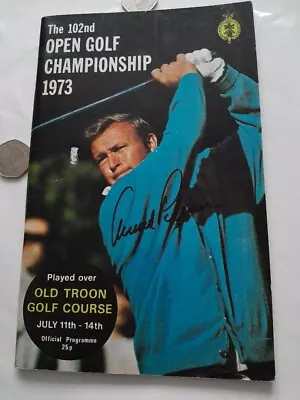 1973 British Open Programme Signed On The Front By Arnold Palmer Collected I/P • $6.22