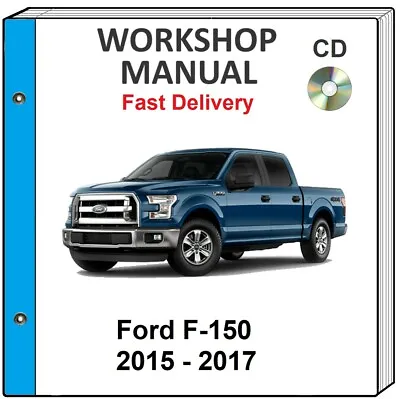 Ford F-150 F150 2015 2016 2017 Service Repair Workshop Manual Cd • $15.99