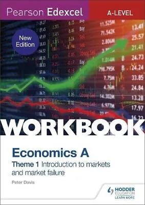 Pearson Edexcel A-Level Economics A Theme 1 Workbook: Introdu... By Davis Peter • £5.95