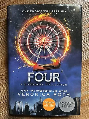 Four: A Divergent Collection  By Veronica Roth Signed • $30