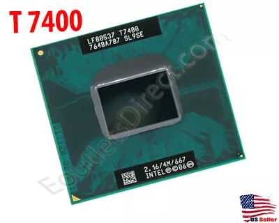 Intel Core 2 Duo T7400 2.16GHz/4MB/667MHz Processor Laptop Mobile CPU Socket M • $18.99