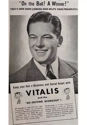 Vitalis Hair Product Print Ad (12/1941):  60-Second Workout  Handsome Man Dapper • $7