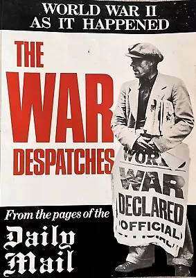 WW2 War Despatches From Daily Mail • £3