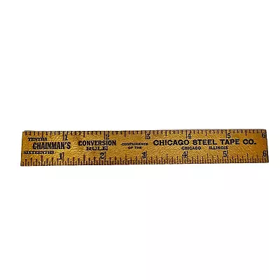 Vintage 6  Advertsing Wooden Ruler Chicago Steel Tape Co. Chicago Illinois • $10.79